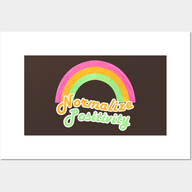 Normalize Positivity Rainbow Funny Vintage Wall Art by Jkinkwell